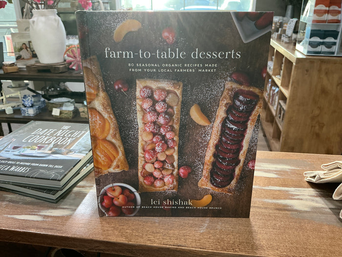 Farm to table desserts cookbook
